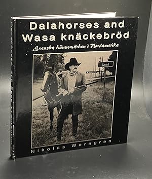 Dalahorses and Wasa knäckebröd: Svenska kännemärken i Nordamerika