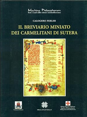 Bild des Verkufers fr Il brevario miniato dei carmelitani di Sutera zum Verkauf von Librodifaccia