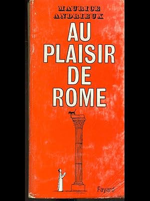 Bild des Verkufers fr Au plaisir de Rome zum Verkauf von Librodifaccia
