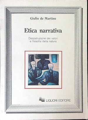 Imagen del vendedor de Etica narrativa a la venta por Librodifaccia