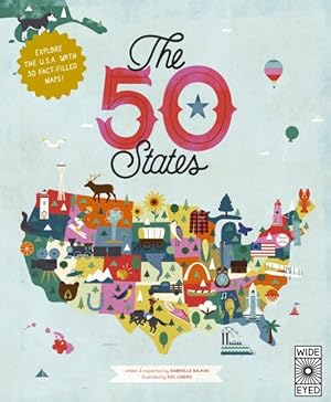 Seller image for 50 States : Explore the U.s.a. With 50 Fact-filled Maps! for sale by GreatBookPrices