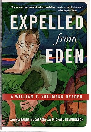Seller image for Expelled from Eden: A William T. Vollmann Reader for sale by EdmondDantes Bookseller
