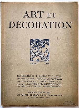 Bild des Verkufers fr Art et dcoration. Revue mensuelle d'art moderne. Juillet 1924 Les meubles de R. Joubert et Ph. Petit par Charles Saunier / Dunoyer de Segonzac par Claude Roger-Marx / Fdor Chmetz par L. Florentin / Les salons des champs-Elyses par Robert Rey zum Verkauf von Librairie Lis Tes Ratures