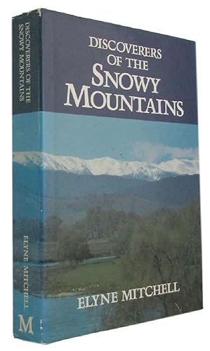DISCOVERERS OF THE SNOWY MOUNTAINS