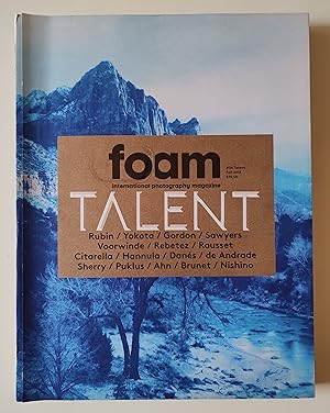 FOAM: International Photography Magazine #36: talent: Rubin / Yokota / Gordon / Sawyers / Voorwin...