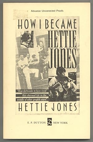 Seller image for How I Became Hettie Jones for sale by Between the Covers-Rare Books, Inc. ABAA