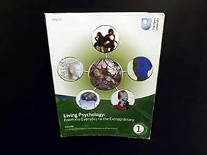 Seller image for Living Psychology: From the Everyday to the Extraordinary (Book 1) for sale by WeBuyBooks