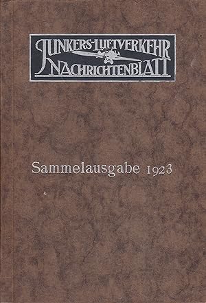 Junkers-Luftverkehr Nachrichtenblatt Sammelausgabe 1923