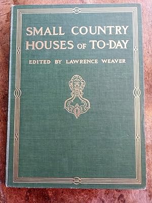 Small Country Houses of Today (Country Life Library edition)