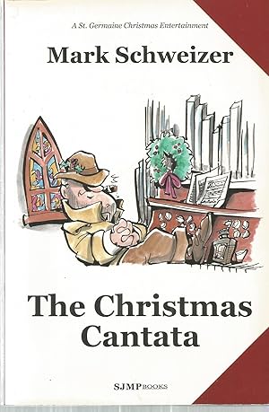 The Christmas Cantata: A Litergical Mystery