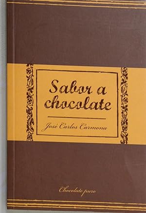 Seller image for Sabor a chocolate for sale by Librera Alonso Quijano
