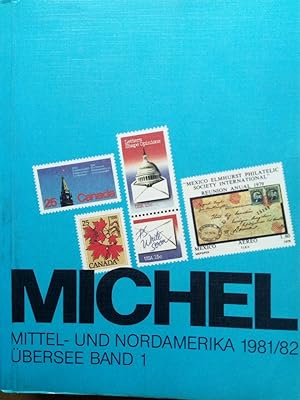 Image du vendeur pour MICHEL Mittel- und Nordamerika 1981/82 bersee Band 1 mis en vente par Versandantiquariat Jena