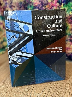 Seller image for Construction and Culture: A Built Environment for sale by Chamblin Bookmine