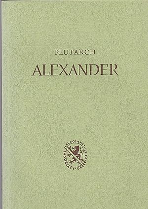 Plutarch : Alexander