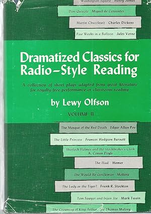 Imagen del vendedor de Dramatized Classics for Radio-Style Reading, Volume II a la venta por The Book Junction