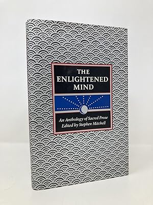 Bild des Verkufers fr The Enlightened Mind: An Anthology of Sacred Prose zum Verkauf von Southampton Books