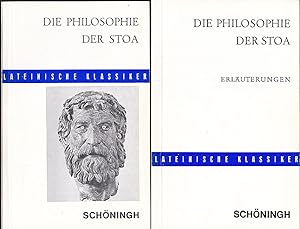Die Philosophie der Stoa aus den Schriften Ciceros und Senecas - Text und Erläuterungen