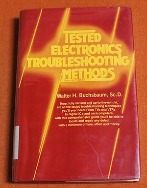 Imagen del vendedor de Tested electronics troubleshooting methods a la venta por GuthrieBooks