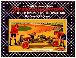 Imagen del vendedor de The Meccano System and the special purpose Meccano sets. 1901 - 1979. An illustrated history of the birth and development of the Meccano System. By Bert Love. With additional research and Compendium. By Jim Gamble. a la venta por Heinrich Heine Antiquariat oHG