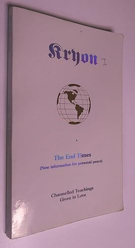 Bild des Verkufers fr Kryon, Book 1- The End Times - New Information for Personal Peace zum Verkauf von Livresse