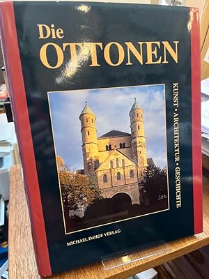 Bild des Verkufers fr Die Ottonen. Kunst - Architektur - Geschichte. zum Verkauf von Altstadt-Antiquariat Nowicki-Hecht UG