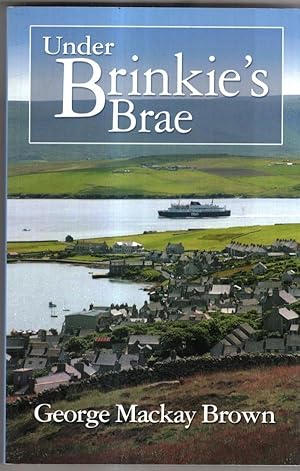 Image du vendeur pour Under Brinkie's Brae mis en vente par High Street Books
