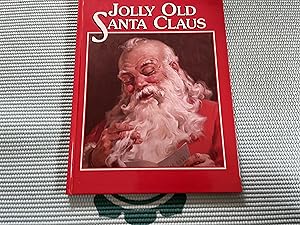 Seller image for Jolly Old Santa Claus for sale by Betty Mittendorf /Tiffany Power BKSLINEN