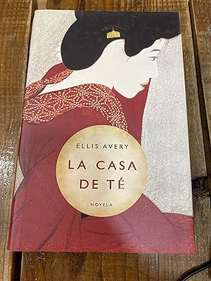 Seller image for La casa de te/ The Teahouse Fire (Spanish Edition) for sale by Trfico de Libros Lavapies