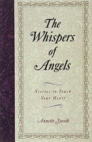 Imagen del vendedor de The Whispers of Angels a la venta por Reliant Bookstore