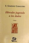 Seller image for HRCULES JUGANDO A LOS DADOS for sale by AG Library