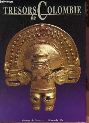 Trésors de Colombie - Musée de l'Or - Juin-Septembre 90 - Abbaye de Daoulas Musée Départemental B...