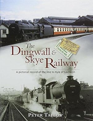 Seller image for The Dingwall & Skye Railway for sale by WeBuyBooks