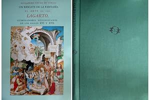 Seller image for Un Rescate de la Fantasa. El Arte de los Lagarto, iluminadores novohispanos de los Siglos XVI y XVII. for sale by Hesperia Libros