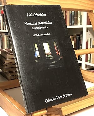 Seller image for VENTANAS ENCENDIDAS Antologa Potica for sale by La Bodega Literaria
