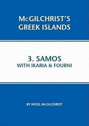 Bild des Verkufers fr Samos with Ikaria & Fourni (McGilchrist's Greek Islands, Band 3) zum Verkauf von Rheinberg-Buch Andreas Meier eK