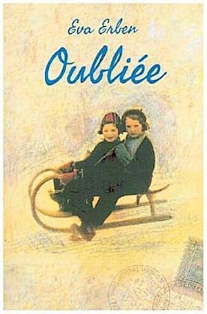 Seller image for Oublie: Souvenirs d'une jeune fille juive for sale by Rheinberg-Buch Andreas Meier eK
