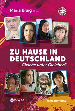 Bild des Verkufers fr Zu Hause in Deutschland - Gleiche unter Gleichen?: Textsammlung (Ubuntu - Auenseiterthemen, die alle angehen) zum Verkauf von Rheinberg-Buch Andreas Meier eK