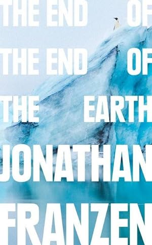 Image du vendeur pour The End Of The End Of The Earth: essays mis en vente par Rheinberg-Buch Andreas Meier eK