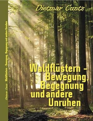 Seller image for Waldflstern: Bewegung, Begegnung und andere Unruhen for sale by Rheinberg-Buch Andreas Meier eK