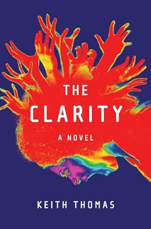 Seller image for The Clarity: A Novel for sale by Rheinberg-Buch Andreas Meier eK