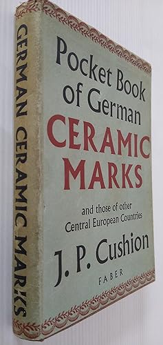 Pocket Book of German Ceramic Marks, and those of other central European Countries
