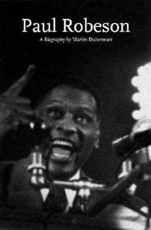 Imagen del vendedor de Paul Robeson: A Biography (Lives of the Left) a la venta por WeBuyBooks