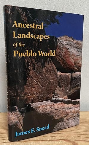 Seller image for Ancestral Landscapes of the Pueblo World for sale by Chaparral Books