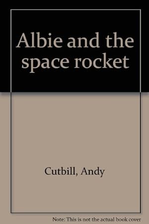 Seller image for Albie and the space rocket for sale by WeBuyBooks 2