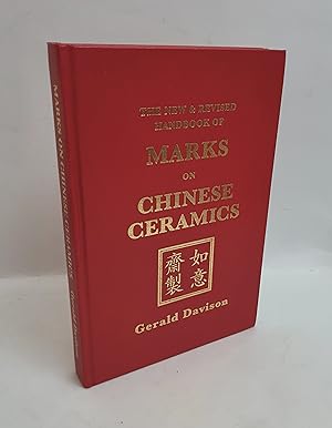 The New and Revised Handbook of Marks on Chinese Ceramics