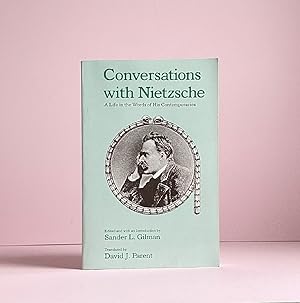 Seller image for Conversations with Nietzsche: A Life in the Words of His Contemporaries for sale by boredom books