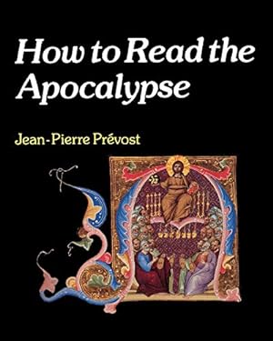 Bild des Verkufers fr How to Read the Apocalypse (How to S) zum Verkauf von WeBuyBooks