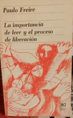 Seller image for La Importancia de Leer y el Proceso de Liberacin for sale by Second chances