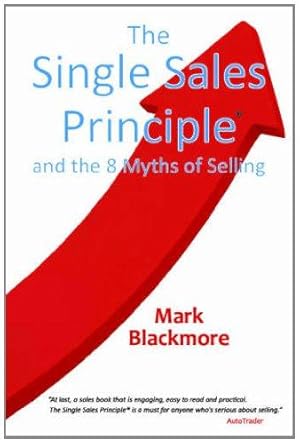 Image du vendeur pour The Single Sales Principle mis en vente par WeBuyBooks