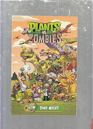 Seller image for Plants vs. Zombies: Dino-Might for sale by Old Book Shop of Bordentown (ABAA, ILAB)